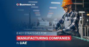 Manufacturing Companies in UAE