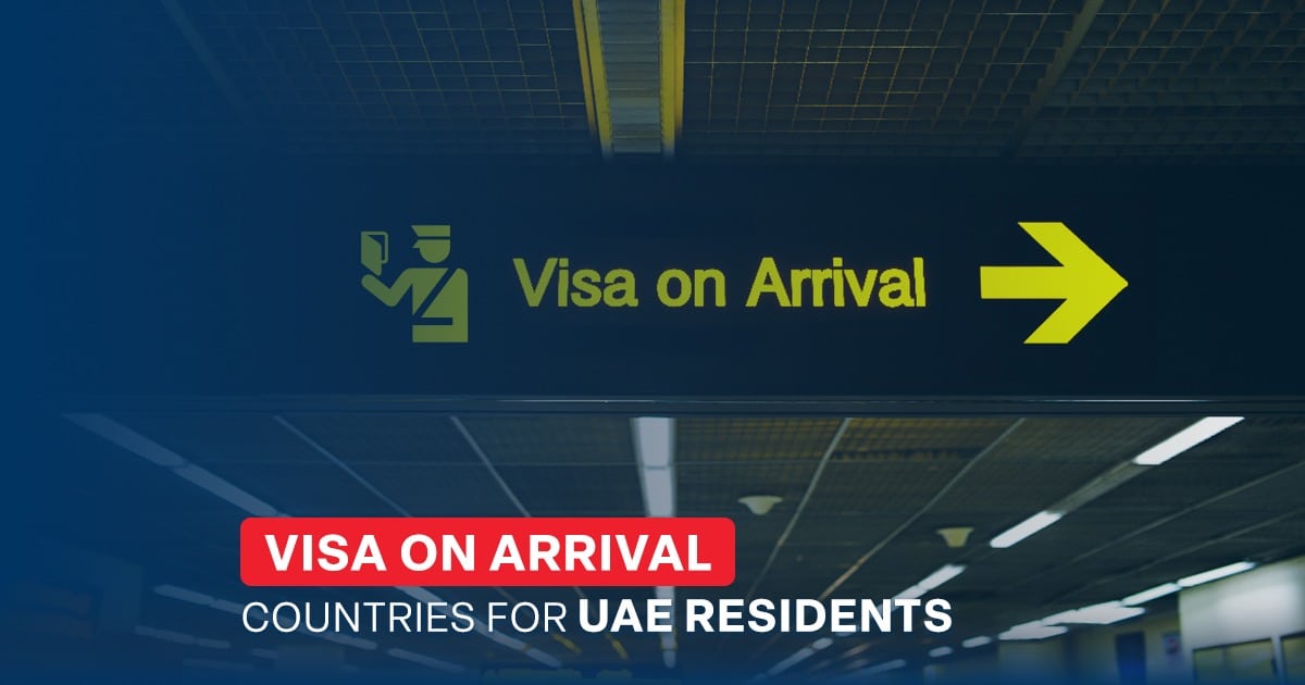 Visa on arrival countries for UAE residents