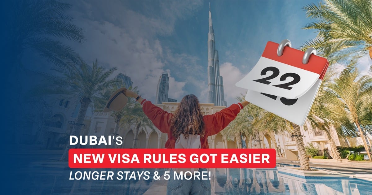 Dubai's New Visa Rules